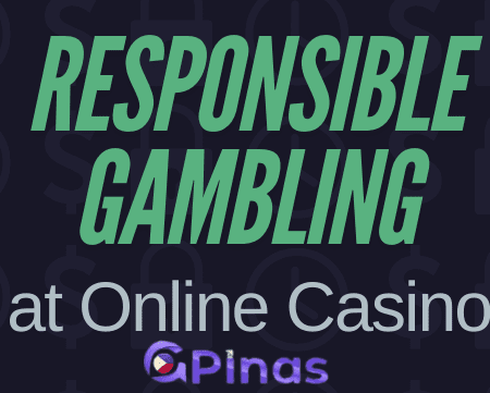 GPinas Online Casino: Paano Magsugal nang Responsable sa Online Casinos